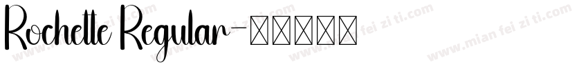 Rochette Regular字体转换